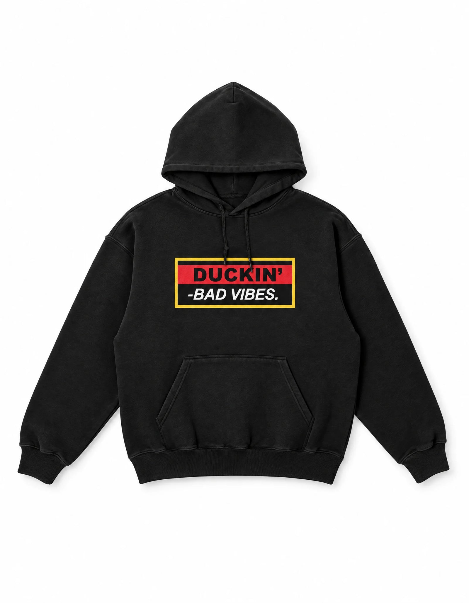 DUCKIN’ BAD VIBES HOODIE (OG).