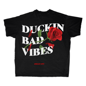 DUCKIN BAD VIBES (ROSE TEE)