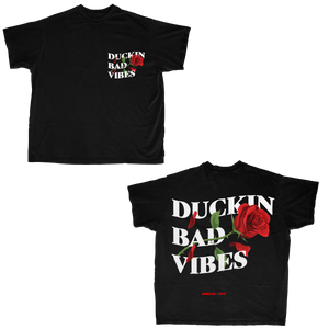 DUCKIN BAD VIBES (ROSE TEE)